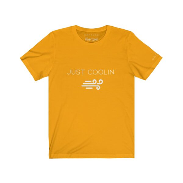 COOLIN' Unisex Jersey Short Sleeve Tee - Image 5