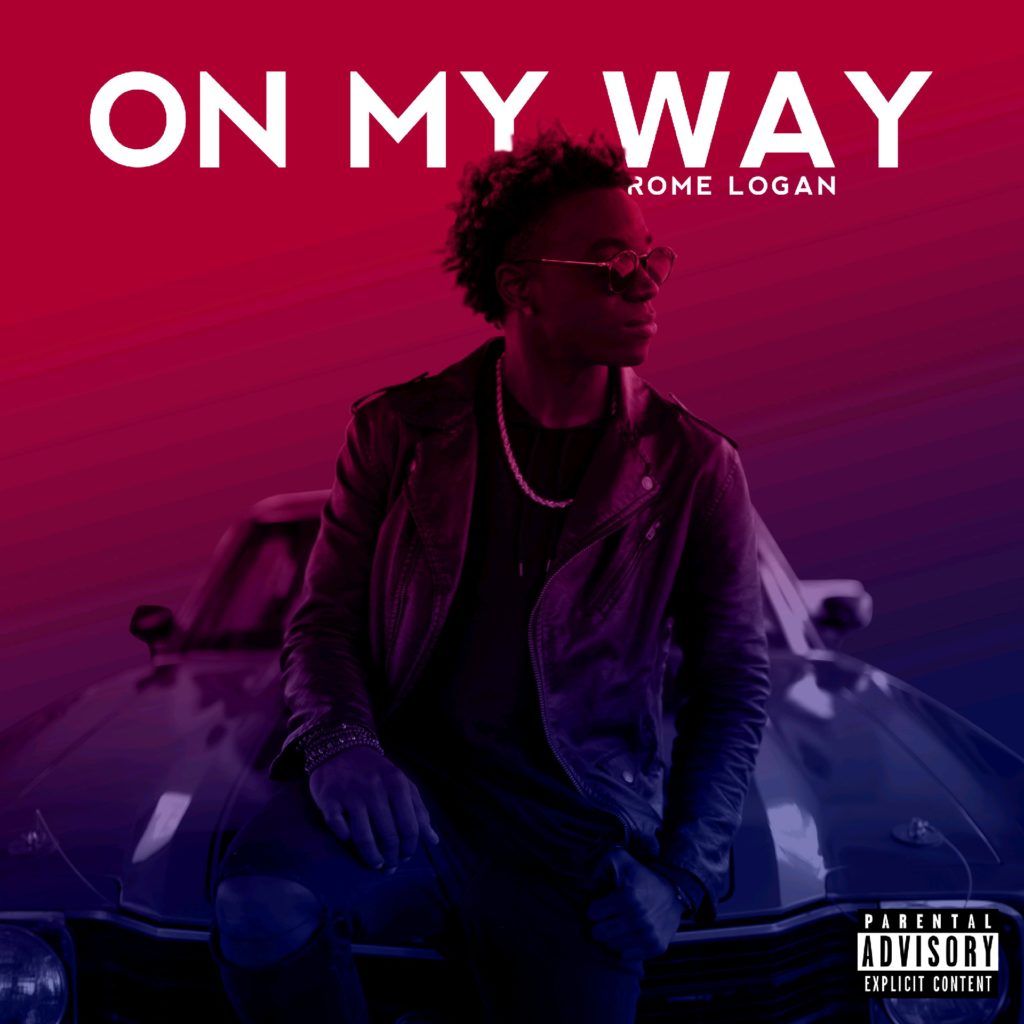 Rome Logan - On My Way